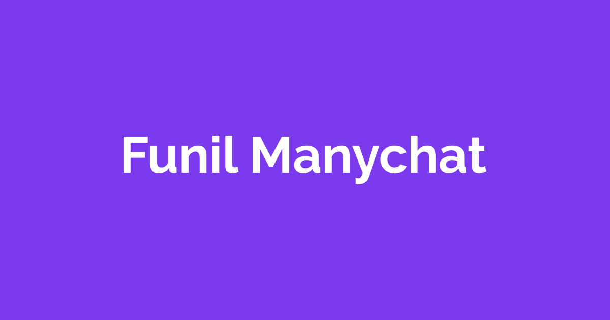 Funil Manychat + Meta Ads para infoprodutor (passo a passo)